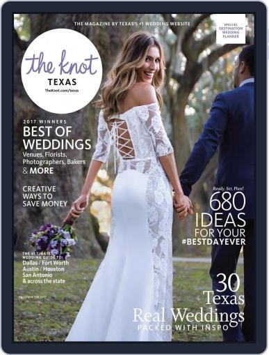 The Knot Texas Weddings April 1st, 2017 Digital Back Issue Cover