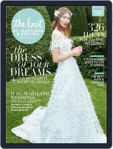 The Knot Dc & Maryland Weddings January 1st, 2018 Digital Back Issue Cover