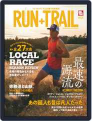 RUN+TRAIL ラン・プラス・トレイル (Digital) Subscription                    January 23rd, 2019 Issue