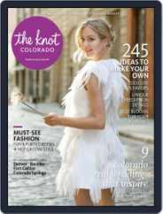 The Knot Colorado Weddings (Digital) Subscription                    January 1st, 2017 Issue