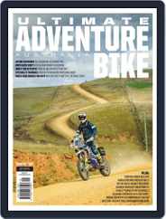 Ultimate Adventure Bike (Digital) Subscription                    August 1st, 2019 Issue