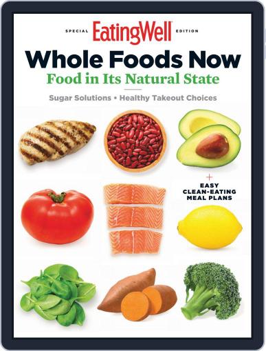 Eating Well Whole Foods Now May 20th, 2020 Digital Back Issue Cover