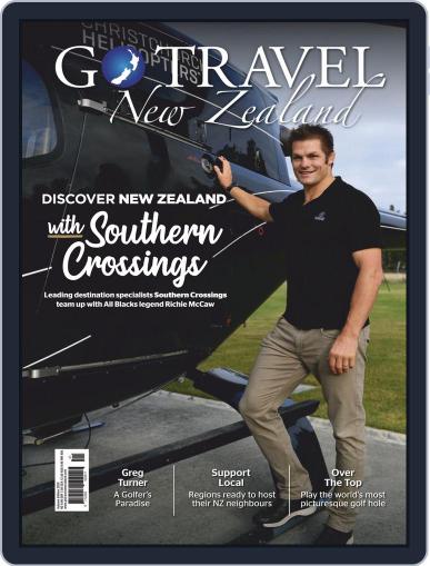 Go Travel New Zealand (Digital) June 1st, 2020 Issue Cover