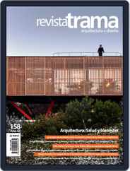 Revista Trama, arquitectura + diseño (Digital) Subscription                    May 1st, 2020 Issue