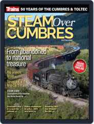 Steam Over Cumbres Magazine (Digital) Subscription                    May 18th, 2020 Issue