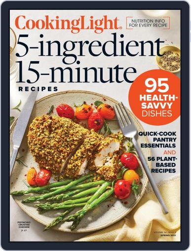 Cooking Light 5 Ingredients, 15 Minutes February 11th, 2021 Digital Back Issue Cover