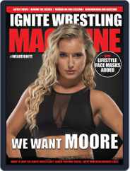 IGNITE Wrestling (Digital) Subscription                    June 1st, 2020 Issue
