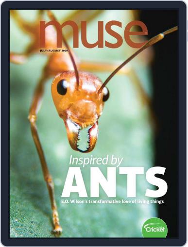 Muse: The Magazine Of Science, Culture, And Smart Laughs For Kids And Children (Digital) July 1st, 2020 Issue Cover