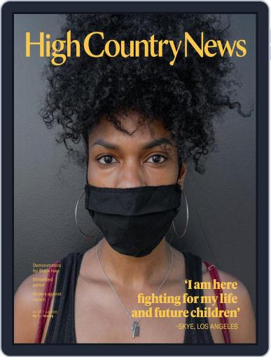 High Country News July 1st, 2020 Digital Back Issue Cover