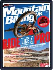 Mountain Biking UK (Digital) Subscription                    July 1st, 2020 Issue
