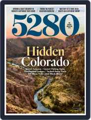 5280 (Digital) Subscription September 1st, 2016 Issue