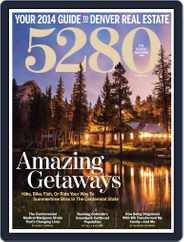 5280 (Digital) Subscription April 25th, 2014 Issue