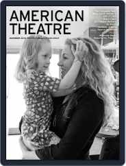 AMERICAN THEATRE (Digital) Subscription                    December 1st, 2018 Issue