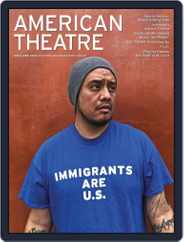 AMERICAN THEATRE (Digital) Subscription                    May 1st, 2018 Issue