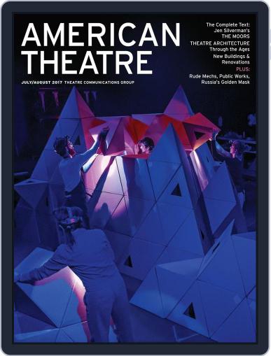 AMERICAN THEATRE (Digital) July 1st, 2017 Issue Cover