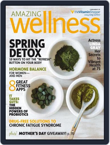 Amazing Wellness April 26th, 2016 Digital Back Issue Cover