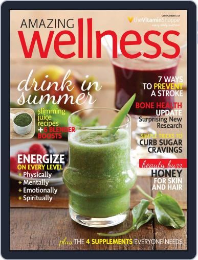 Amazing Wellness June 24th, 2014 Digital Back Issue Cover