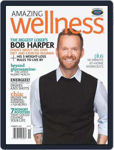 Amazing Wellness June 27th, 2012 Digital Back Issue Cover