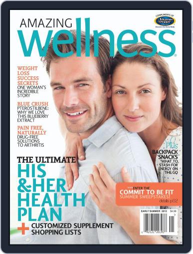 Amazing Wellness April 26th, 2012 Digital Back Issue Cover