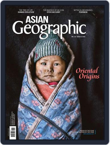 ASIAN Geographic December 1st, 2016 Digital Back Issue Cover