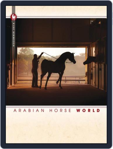 Arabian Horse World December 1st, 2016 Digital Back Issue Cover