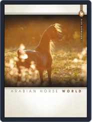 Arabian Horse World (Digital) Subscription                    November 1st, 2016 Issue
