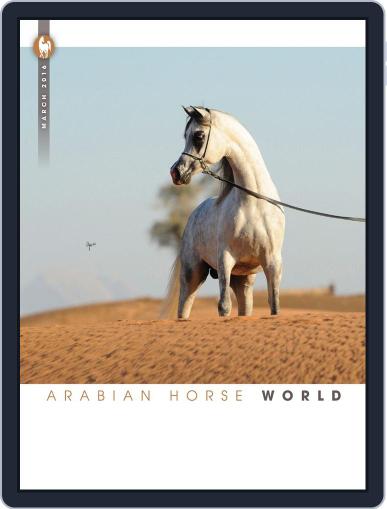 Arabian Horse World March 11th, 2016 Digital Back Issue Cover