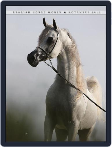 Arabian Horse World November 1st, 2015 Digital Back Issue Cover