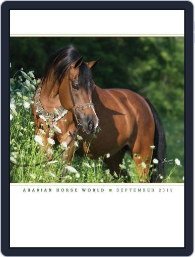 Arabian Horse World September 1st, 2015 Digital Back Issue Cover