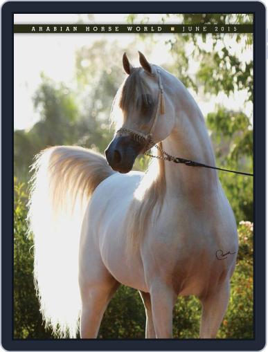 Arabian Horse World June 1st, 2015 Digital Back Issue Cover