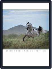 Arabian Horse World (Digital) Subscription                    April 1st, 2015 Issue