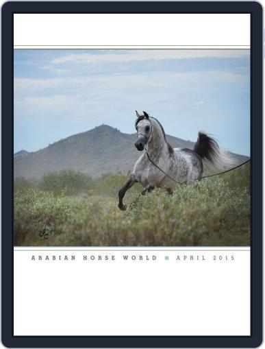 Arabian Horse World April 1st, 2015 Digital Back Issue Cover