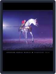 Arabian Horse World (Digital) Subscription                    February 1st, 2015 Issue