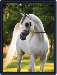 Arabian Horse World (Digital) Subscription                    October 1st, 2014 Issue