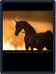 Arabian Horse World (Digital) Subscription                    August 1st, 2014 Issue
