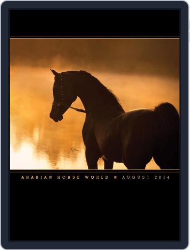 Arabian Horse World August 1st, 2014 Digital Back Issue Cover