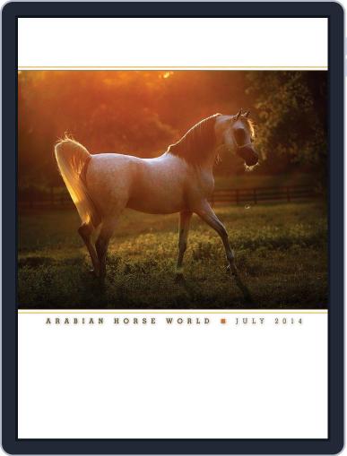 Arabian Horse World July 1st, 2014 Digital Back Issue Cover