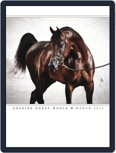 Arabian Horse World March 1st, 2014 Digital Back Issue Cover