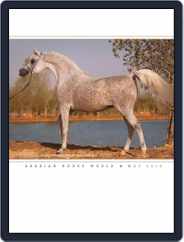 Arabian Horse World (Digital) Subscription                    May 21st, 2013 Issue