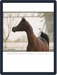Arabian Horse World (Digital) Subscription                    June 15th, 2012 Issue