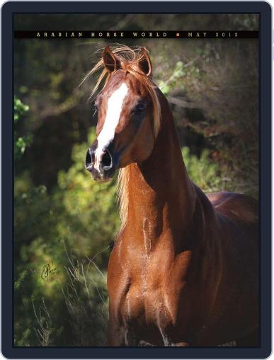 Arabian Horse World May 17th, 2012 Digital Back Issue Cover