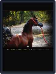 Arabian Horse World (Digital) Subscription                    September 16th, 2011 Issue
