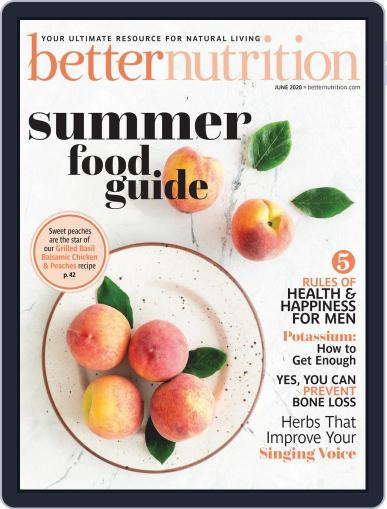 Better Nutrition June 1st, 2020 Digital Back Issue Cover