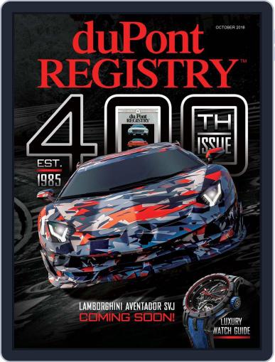 duPont REGISTRY October 1st, 2018 Digital Back Issue Cover