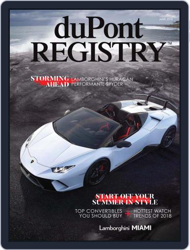 duPont REGISTRY (Digital) June 1st, 2018 Issue Cover