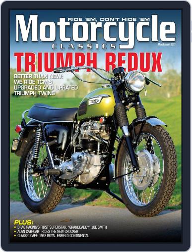 Motorcycle Classics March 1st, 2017 Digital Back Issue Cover