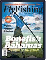 Fly Fishing In Salt Waters (Digital) Subscription                    June 22nd, 2013 Issue