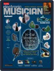 Electronic Musician (Digital) Subscription                    April 1st, 2018 Issue