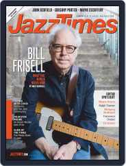 JazzTimes (Digital) Subscription                    July 1st, 2020 Issue