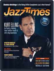 JazzTimes (Digital) Subscription                    May 1st, 2018 Issue